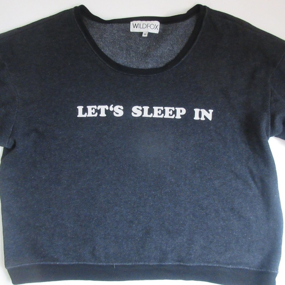 Wildfox "Let's Sleep In" Shortsleeve Sweatshirt S View 6